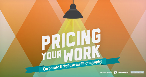 2013-05-08_GUIDE_PricingYourWork-CorporatePhotography_emailheader-copy