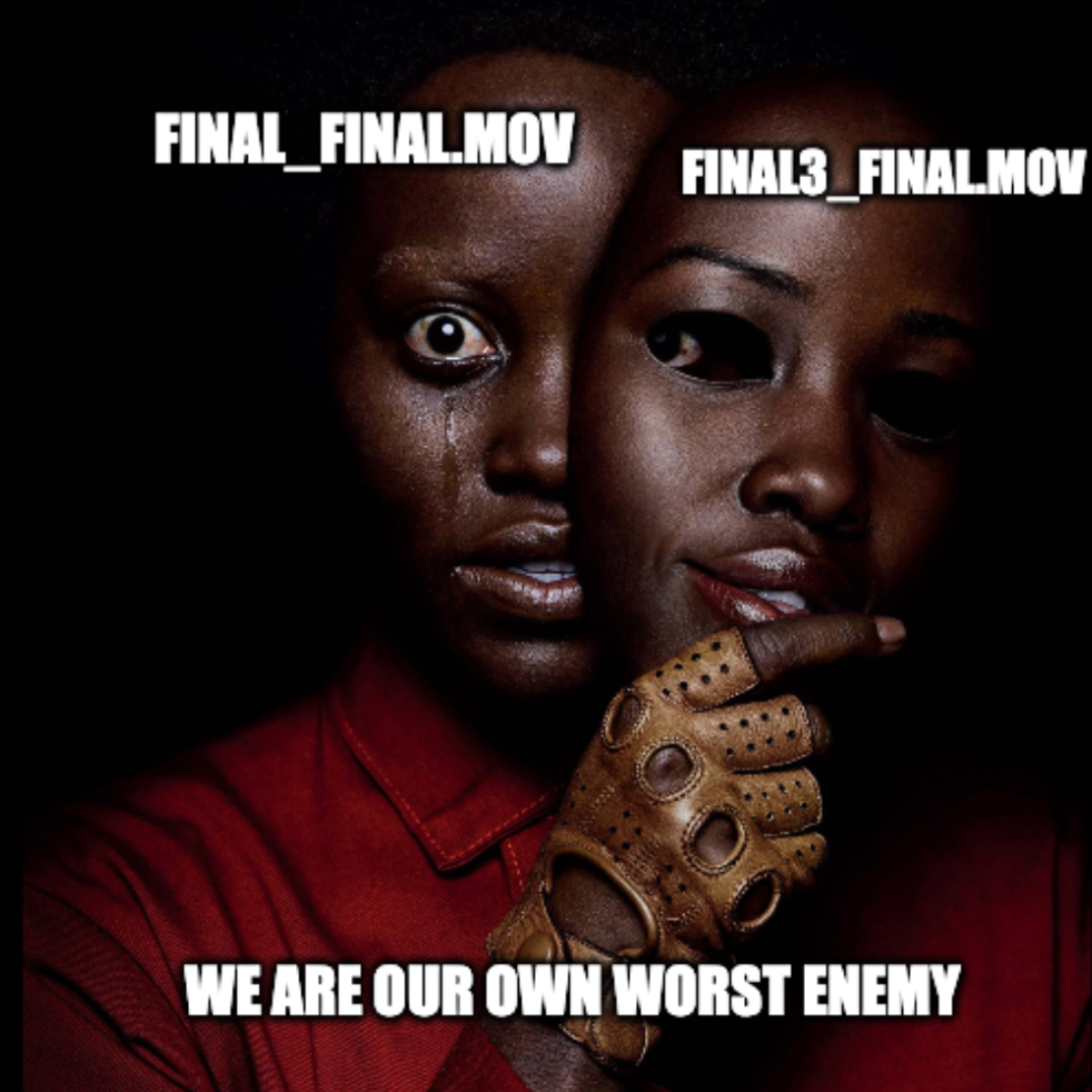 Horror movie style poster titled “Final_Final_v2” with the tagline “We are our own worst enemy,” showing two versions of the same photo